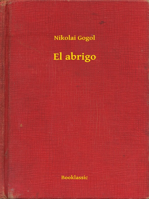 Title details for El abrigo by Nikolai Gogol - Available